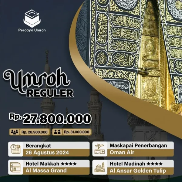 Umroh 26 Agustus 2024 Paket Umroh Hemat
